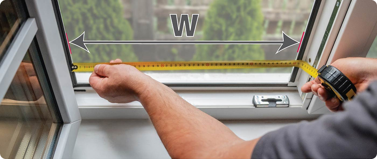 1. Measure window opening width (W) as shown